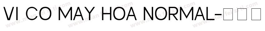 VI Co May Hoa Normal字体转换